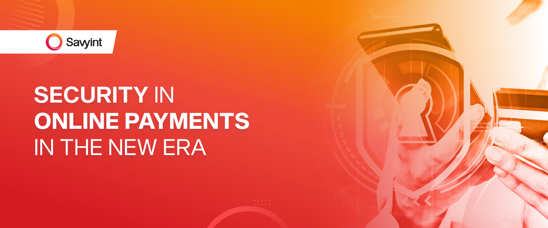 Security in Online Payments in the New Era