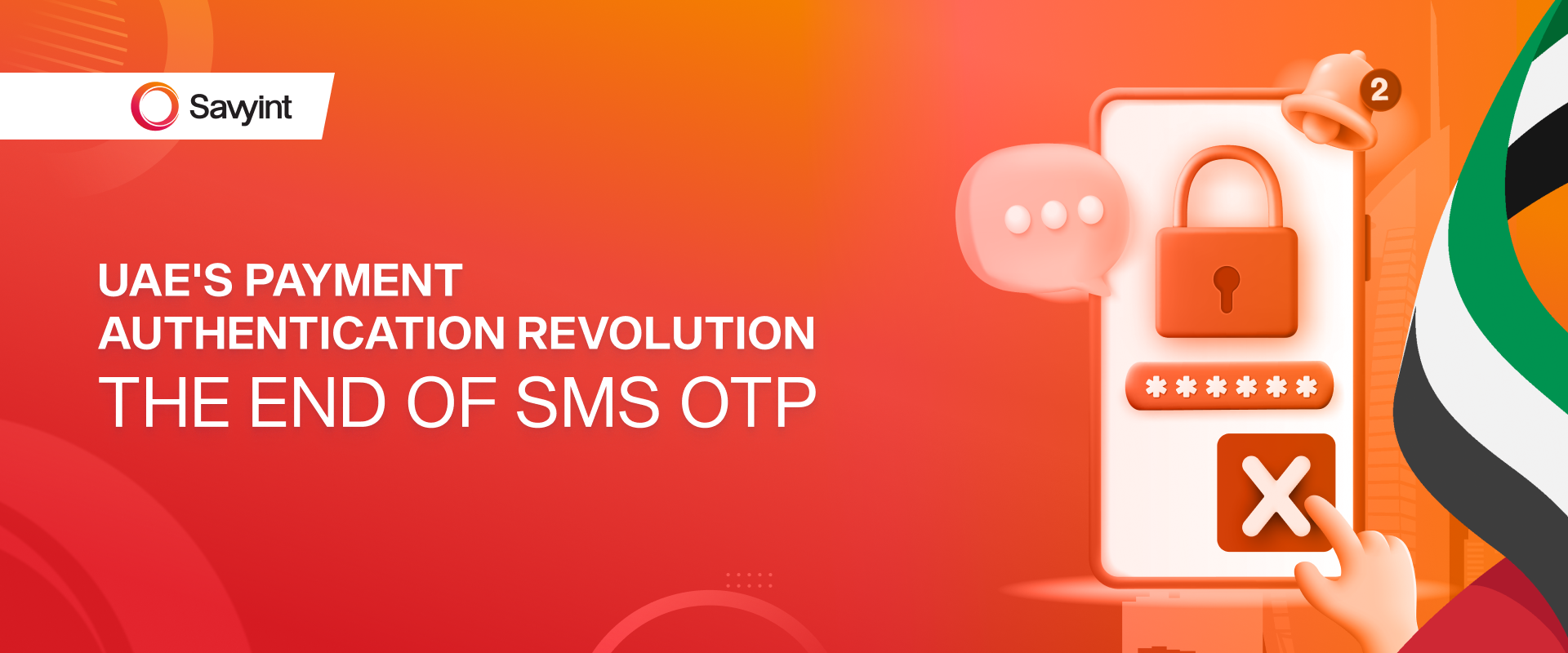 UAE's Payment Authentication Revolution The End of SMS OTP (2)