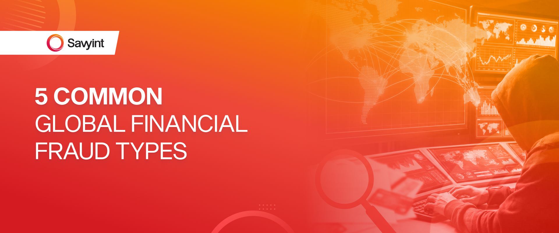 5 Common Global Financial Fraud Types