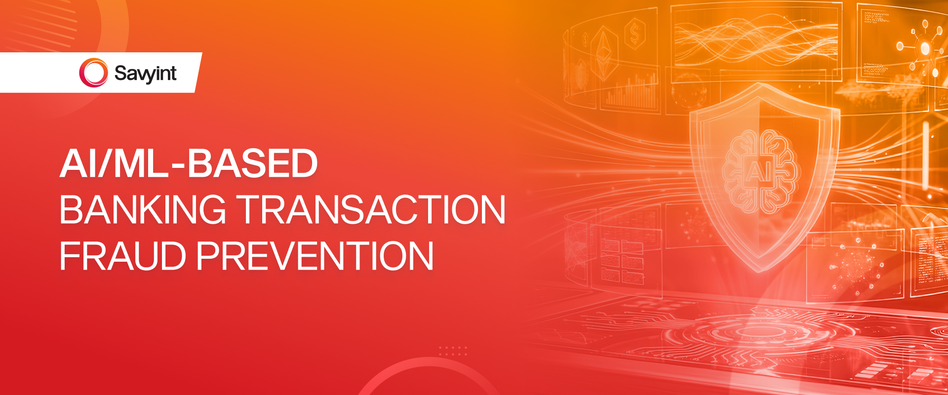 AIML-Based Banking Transaction Fraud Prevention